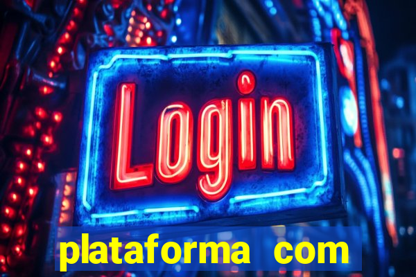 plataforma com conta demo fortune tiger